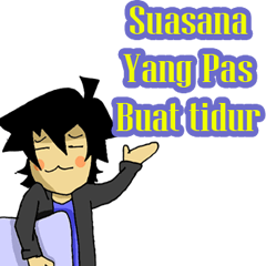 [LINEスタンプ] Anak PEMALAS！！